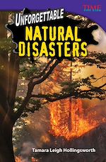 Télécharger le livre :  Unforgettable Natural Disasters
