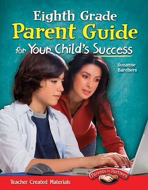 Download the eBook: Eighth Grade Parent Guide for Your Child's Success