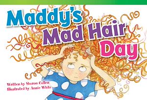 Téléchargez le livre :  Maddy's Mad Hair Day