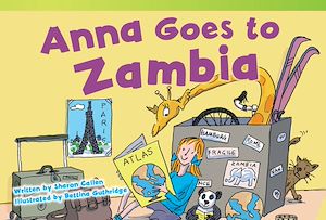 Téléchargez le livre :  Anna Goes to Zambia