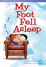 Télécharger le livre :  My Foot Fell Asleep