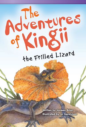 Téléchargez le livre :  The Adventures of Kingii Frilled Lizard