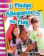 Télécharger le livre :  I Pledge Allegiance to the Flag