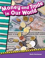Télécharger le livre :  Money and Trade in Our World
