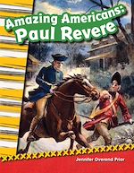 Télécharger le livre :  Amazing Americans Paul Revere