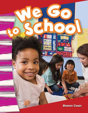 Téléchargez le livre :  We Go to School