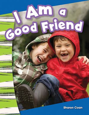 Téléchargez le livre :  I Am a Good Friend