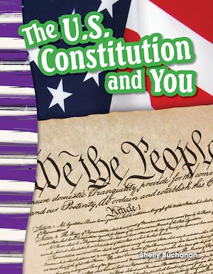 Téléchargez le livre :  The U.S. Constitution and You