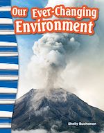 Télécharger le livre :  Our Ever-Changing Environment