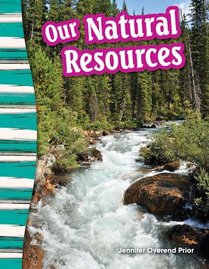 Téléchargez le livre :  Our Natural Resources