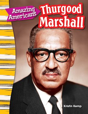 Téléchargez le livre :  Amazing Americans Thurgood Marshall