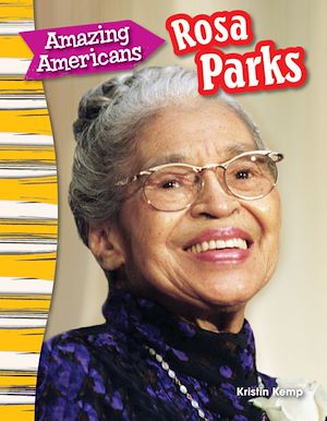 Téléchargez le livre :  Amazing Americans Rosa Parks