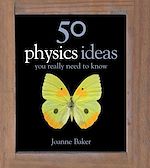 Télécharger le livre :  50 Physics Ideas You Really Need to Know