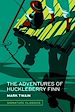 Télécharger le livre :  The Adventures of Huckleberry Finn