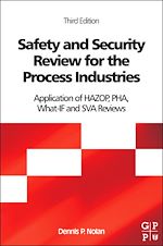 Télécharger le livre :  Safety and Security Review for the Process Industries