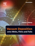 Télécharger le livre :  Vacuum Deposition onto Webs, Films and Foils
