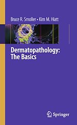 Télécharger le livre :  Dermatopathology: The Basics