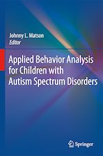 Télécharger le livre :  Applied Behavior Analysis for Children with Autism Spectrum Disorders