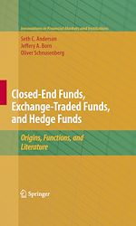 Télécharger le livre :  Closed-End Funds, Exchange-Traded Funds, and Hedge Funds