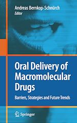 Télécharger le livre :  Oral Delivery of Macromolecular Drugs