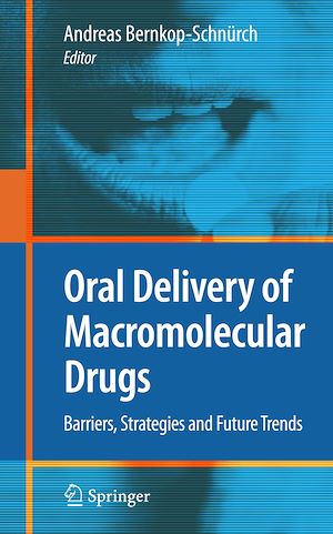 Téléchargez le livre :  Oral Delivery of Macromolecular Drugs