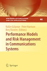 Download this eBook Performance Models and Risk Management in Communications Systems