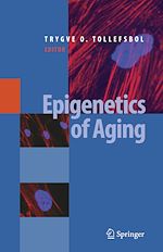 Télécharger le livre :  Epigenetics of Aging