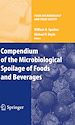 Télécharger le livre :  Compendium of the Microbiological Spoilage of Foods and Beverages