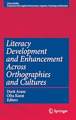 Download this eBook Literacy Development and Enhancement Across Orthographies and Cultures
