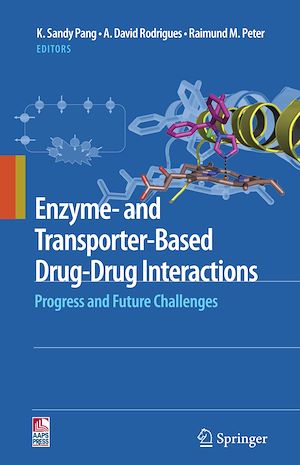 Téléchargez le livre :  Enzyme- and Transporter-Based Drug-Drug Interactions