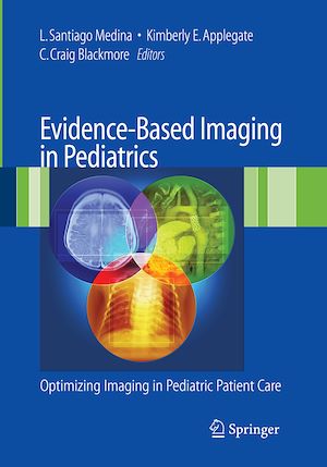 Téléchargez le livre :  Evidence-Based Imaging in Pediatrics