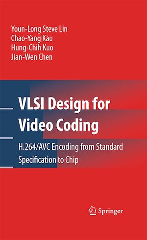 Téléchargez le livre :  VLSI Design for Video Coding