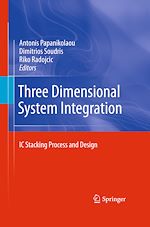 Télécharger le livre :  Three Dimensional System Integration