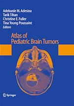 Télécharger le livre :  Atlas of Pediatric Brain Tumors