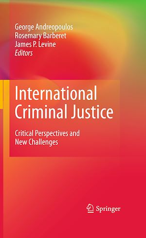 Téléchargez le livre :  International Criminal Justice