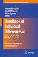 Télécharger le livre :  Handbook of Individual Differences in Cognition