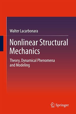 Téléchargez le livre :  Nonlinear Structural Mechanics