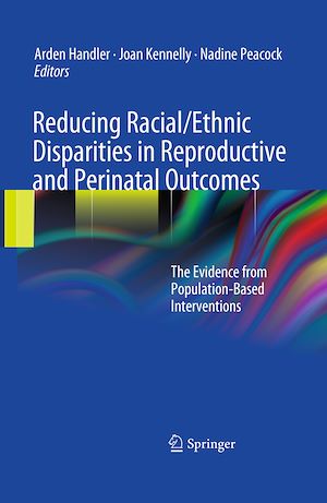 Téléchargez le livre :  Reducing Racial/Ethnic Disparities in Reproductive and Perinatal Outcomes