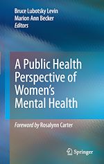 Télécharger le livre :  A Public Health Perspective of Women's Mental Health