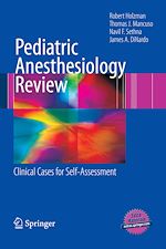 Télécharger le livre :  Pediatric Anesthesiology Review