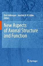 Télécharger le livre :  New Aspects of Axonal Structure and Function