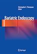 Télécharger le livre :  Bariatric Endoscopy