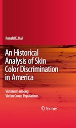 Télécharger le livre :  An Historical Analysis of Skin Color Discrimination in America