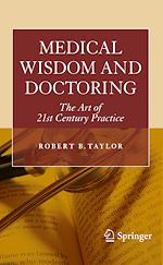 Télécharger le livre :  Medical Wisdom and Doctoring