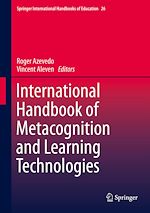 Télécharger le livre :  International Handbook of Metacognition and Learning Technologies