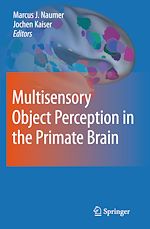 Télécharger le livre :  Multisensory Object Perception in the Primate Brain