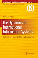 Télécharger le livre :  The Dynamics of International Information Systems