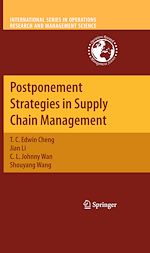 Télécharger le livre :  Postponement Strategies in Supply Chain Management