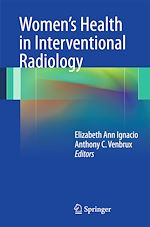 Télécharger le livre :  Women's Health in Interventional Radiology