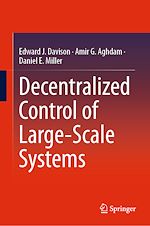 Télécharger le livre :  Decentralized Control of Large-Scale Systems